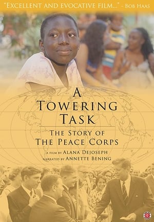 Poster A Towering Task: The Story of the Peace Corps (2019)