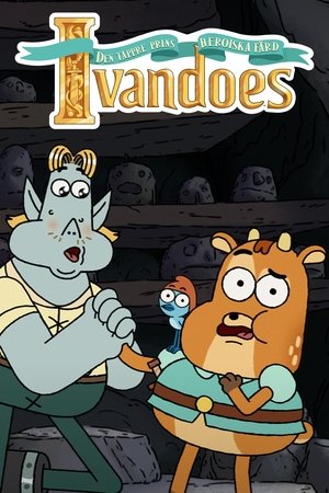 Image Den tappre prins Ivandoes heroiska färd
