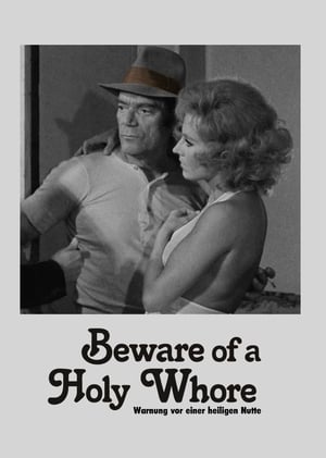 Beware of a Holy Whore poster