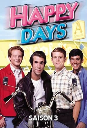 Happy Days - Les Jours heureux - Saison 3 - poster n°4