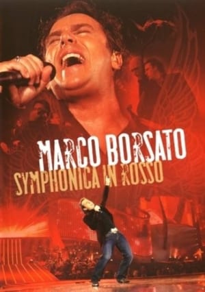 Poster Marco Borsato - Symphonica in Rosso 2006