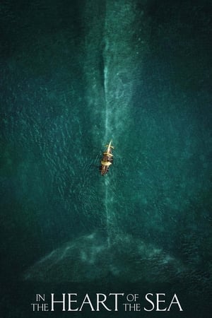 In the Heart of the Sea Full Movie