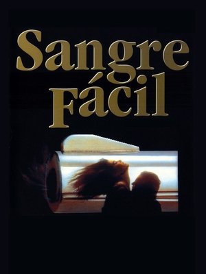 pelicula Sangre fácil (1985)