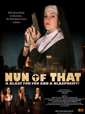 Nun of That poster