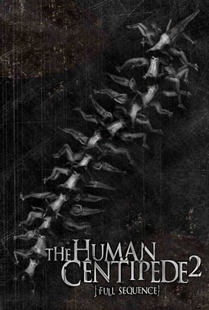 Poster The Human Centipede 2 (Full Sequence) 2011