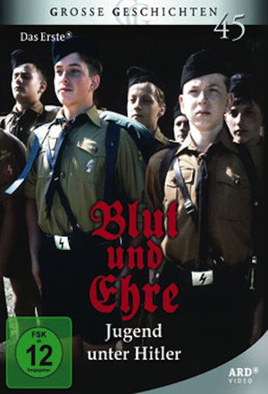 Blood and Honor: Youth Under Hitler