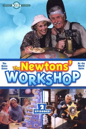 The Newtons' Workshop: The Name Game & As The World Spins