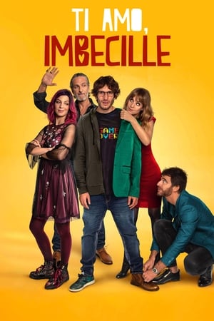 Poster di Ti amo, imbecille