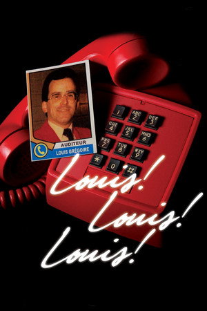 Louis! Louis! Louis! (2019)