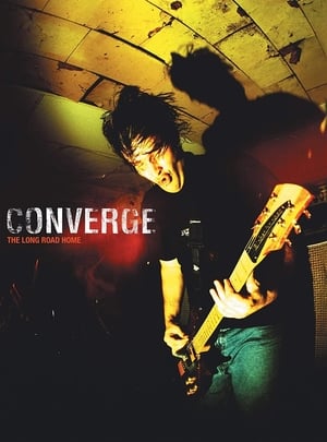 Converge: The Long Road Home film complet