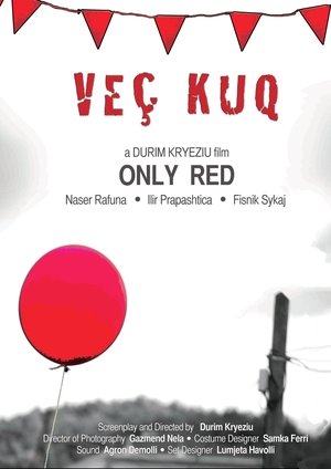 Only Red (2013)