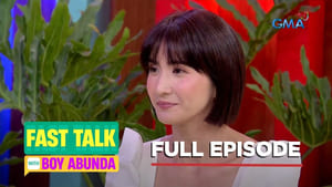 Fast Talk with Boy Abunda: Season 1 Full Episode 314