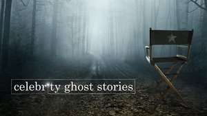 poster Celebrity Ghost Stories