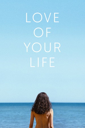 Love of Your Life