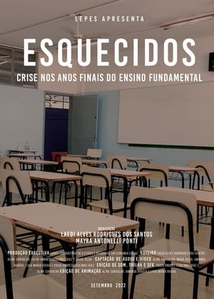 Poster Esquecidos: crise nos anos finais do Ensino Fundamental 2022