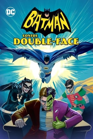 Poster Batman contre Double-Face 2017