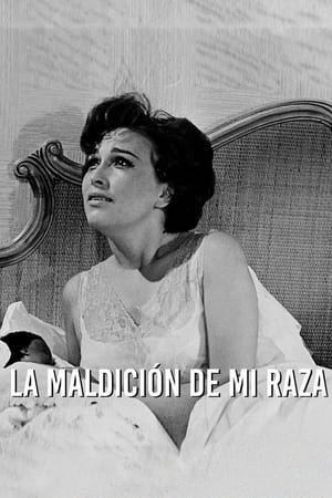 Poster La maldición de mi raza (1964)