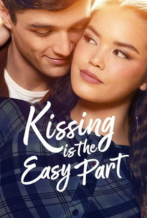 Kissing Is the Easy Part (2026)