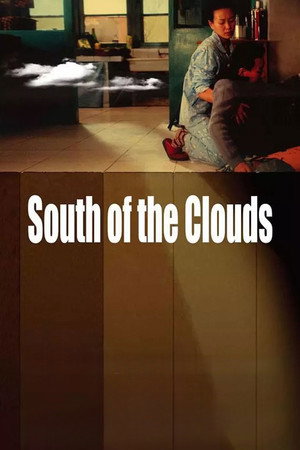 South of the Clouds 2