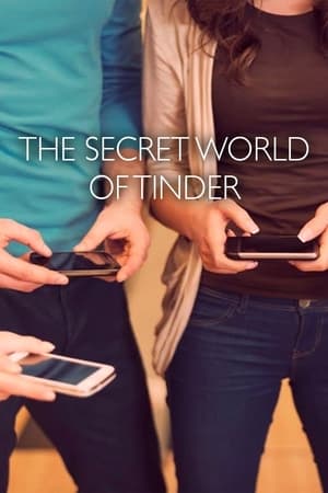 Poster The Secret World of Tinder 2015