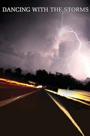 Poster Dancing with the Storms (2009)