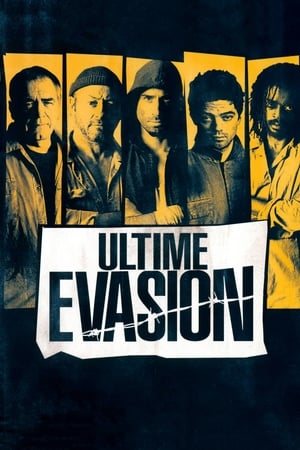 Poster Ultime Évasion 2008