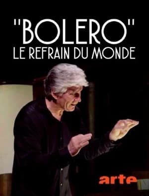 Boléro, le refrain du monde