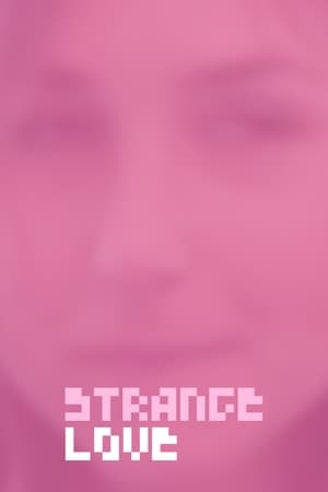 Poster Strange Love 2015