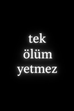 Image Tek Ölüm Yetmez