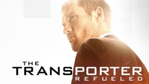 The Transporter Refueled (2015)