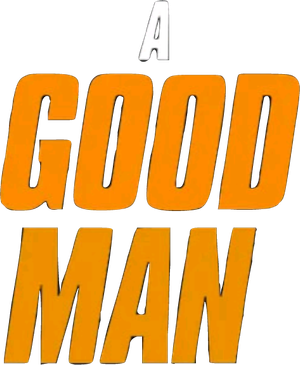A Good Man