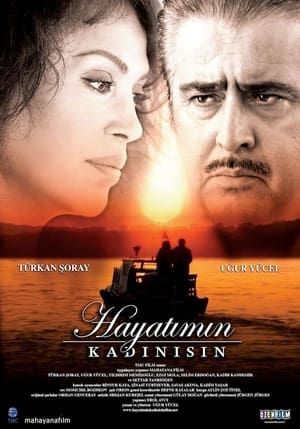 Hayatımın Kadınısın poster