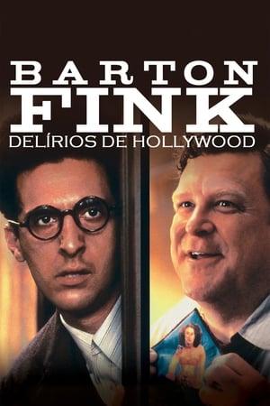 Assista Barton Fink: Delírios de Hollywood Online Grátis