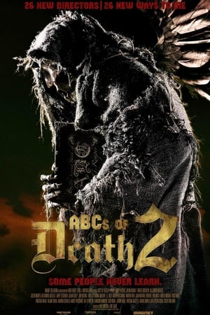 The ABCs of Death 2 streaming VF gratuit complet
