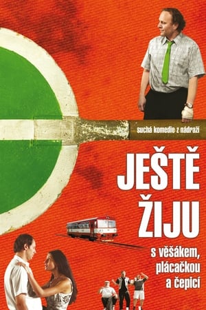 Ještě žiju s věšákem, čepicí a plácačkou poster