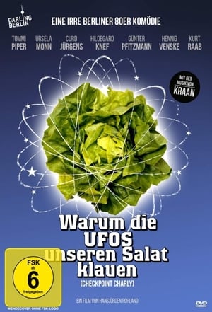 Warum die UFOs unseren Salat klauen poster