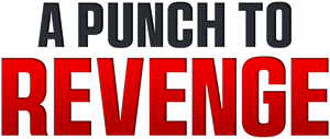 A Punch to Revenge