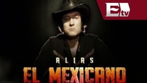 poster Alias el Mexicano