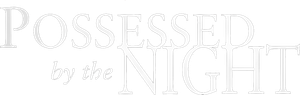 Possessed by the Night — Logos 5