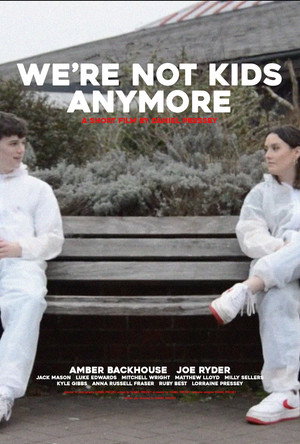 We're Not Kids Anymore 6