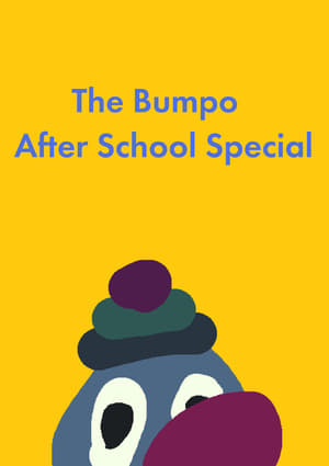 Image The Bumpo After School Special