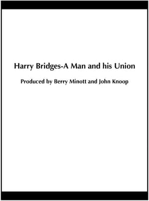 Image Harry Bridges: A Man and His Union