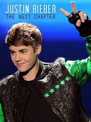 Justin Bieber: The Next Chapter poster