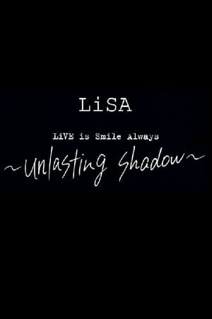 Poster LiVE is Smile Always～unlasting shadow～ 2021