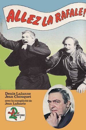 Poster Allez la Rafale ! Sezonul 1 Episodul 3 1977