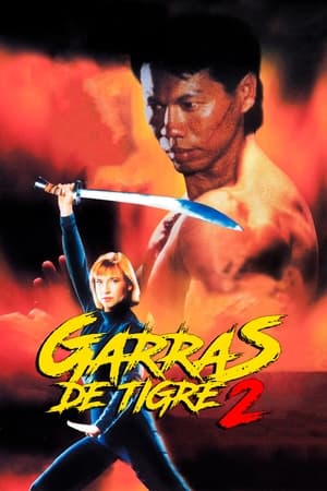 Assistir Garras de Tigre 2 Online Grátis