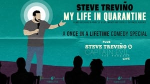 Steve Trevino: My Life In Quarantine