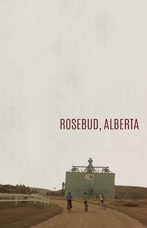 Nonton film Rosebud, Alberta (2019) terbaru sub indo Nonton film Rosebud, Alberta (2019) terbaru sub indo