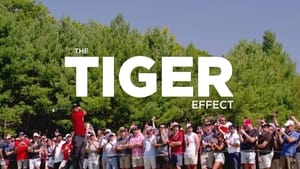 The Tiger Effect film complet