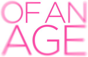 Of an Age